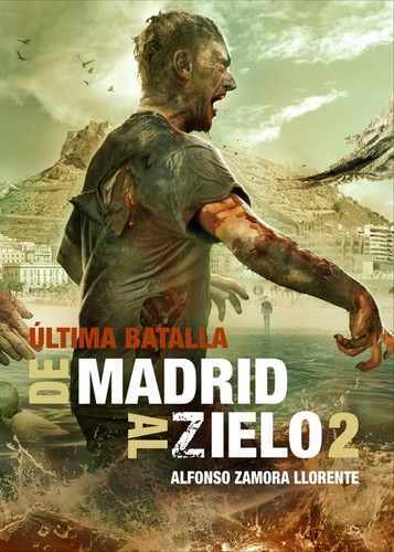 Alfonso Zamora Llorente: De Madrid al Zielo 2 (Paperback, Spanish language, Dolmen Editorial, S.L.)