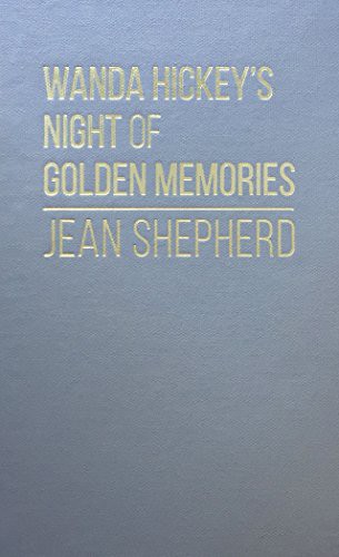 Jean Shepherd: Wanda Hickey's Night of Golden Memories (Hardcover, Amereon Ltd, Amereon Limited)