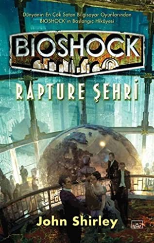 John Shirley: Bioshock (Paperback, İthaki Yayınları)