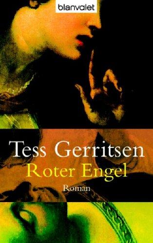 Tess Gerritsen: Roter Engel. (Paperback, German language, 2000, Goldmann)