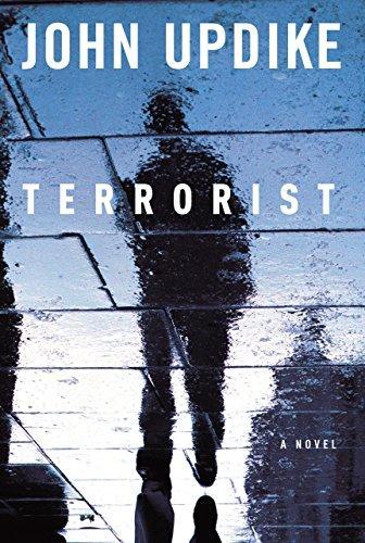 John Updike: Terrorist (2006, Alfred A. Knopf)