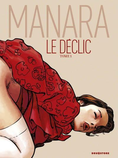 Milo Manara, Milo Manara: Le déclic Tome 1 (French language)