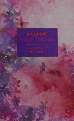 Maude Hutchins: Victorine (2008, New York Review Books)