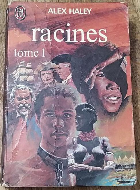 Alex Haley, Alex Haley: Racines (French language, 1979, J'ai Lu)