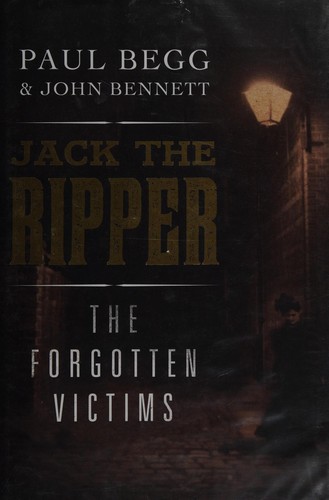 Paul Begg: Jack the Ripper (2013)