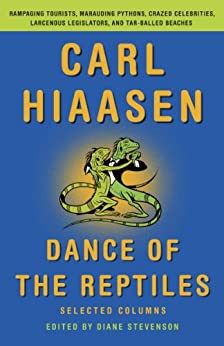 Carl Hiaasen: Dance of the reptiles (2014)