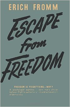 Erich Fromm: Escape from freedom (Hardcover, 1941, Rinehart & Company, Inc.)