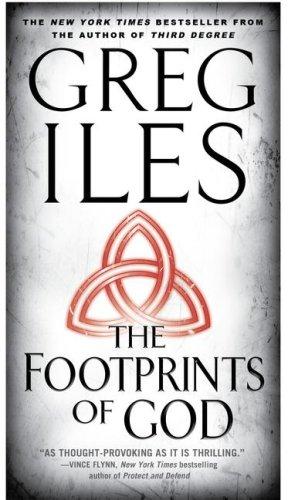 Greg Iles: The Footprints of God (Paperback, 2007, Pocket Star)