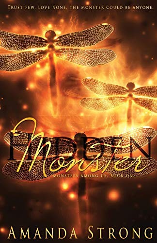 Amanda Strong: Hidden Monster (Paperback, 2014, Clean Teen Publishing)