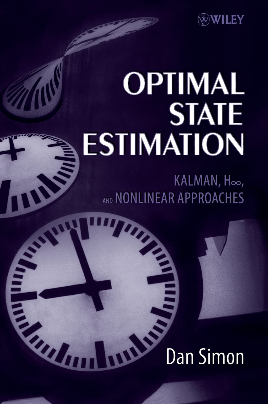 Dan Simon: Optimal State Estimation (2006, John Wiley)
