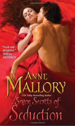 Anne Mallory: Seven secrets of seduction (2010, Avon)