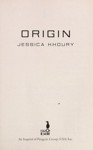 Jessica Khoury: Origin (2013)