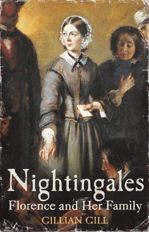 Gillian Gill: Nightingales (Hardcover, 2004, Hodder & Stoughton Ltd)