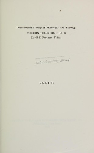Rousas John Rushdoony: Freud (1965, Presbyterian and Reformed Pub. Co.)