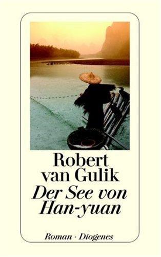 Robert van Gulik: Der See von Han-yuan. (Paperback, Diogenes Verlag)