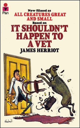 James Herriot: It Shouldn't Happen to a Vet (Paperback, 1973, Pan, Pan MacMillan)