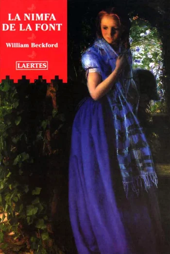 Roser Berdagué, William Beckford: La nimfa de la font (Paperback, Català language, 2001, Laertes)