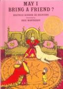 Beatrice Schenk De Regniers: May I Bring a Friend? (Hardcover, 1999, Tandem Library)