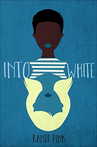 Randi Pink: Into White (Hardcover, Feiwel & Friends, Feiwel Friends)