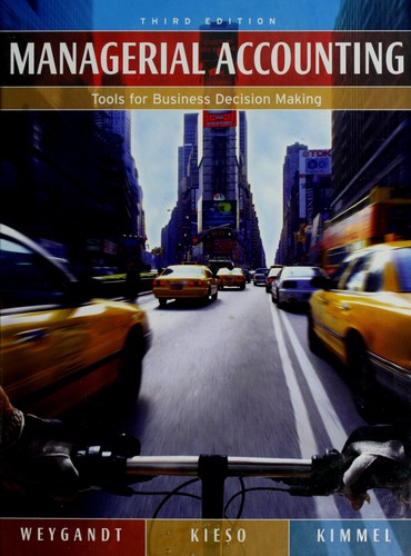 Jerry J. Weygandt: Managerial accounting (2005, John Wiley & Sons)