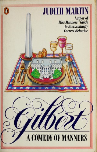 Judith Martin: Gilbert (1983, Penguin Books)