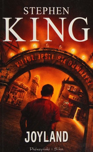 Stephen King, Stephen King, Michael Kelly.: Joyland (Polish language, 2016, Prószyński i S-ka)