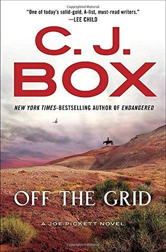 C. J. Box: Off the Grid (2016)
