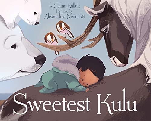 Celina Kalluk: Sweetest Kulu (Paperback, Inhabit Media)