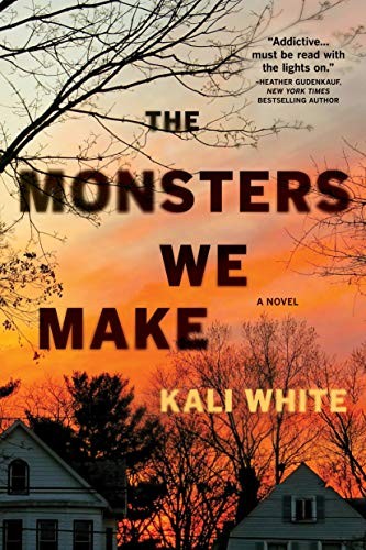 Kali White: The Monsters We Make (Hardcover, Crooked Lane Books)