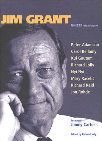 Peter Adamson: Jim Grant (Paperback, 2001, United Nations Publications)