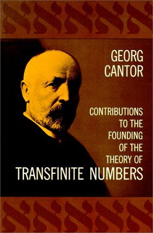 Georg Cantor: Contributions to the Founding of the Theory of Transfinite Numbers (Paperback, Dover Publications)