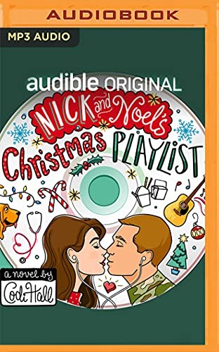 Codi Hall, Brooke Bloomingdale, Edward Thomas: Nick and Noel's Christmas Playlist (AudiobookFormat, Audible Studios on Brilliance Audio)