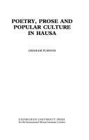 Graham Furniss: Poetry, prose and popular culture in Hausa (1996, Edinburgh University Press for the International African Institute)