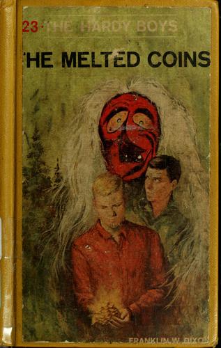Franklin W. Dixon: The melted coins (1970, Grosset & Dunlap)