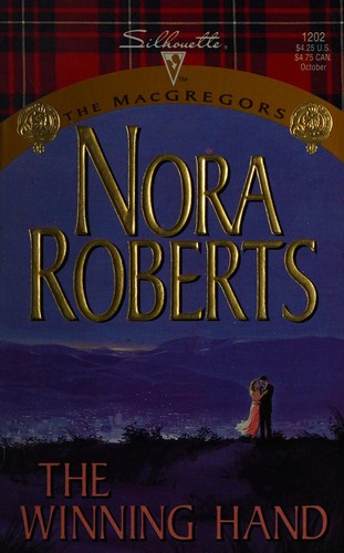Nora Roberts: The winning hand (1999, Silhouette)