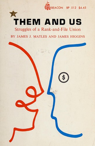 James J. Matles: Them and us (1975, Beacon Press)