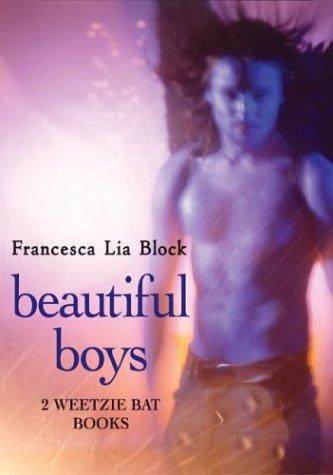 Francesca Lia Block: Beautiful boys (2004, HarperCollins)