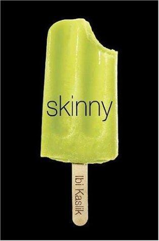 Ibi Kaslik: Skinny (2006)