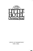 Christina Stead: The little hotel (1973, Angus & Robertson)
