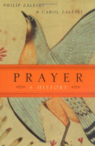 Philip Zaleski, Carol Zaleski: Prayer