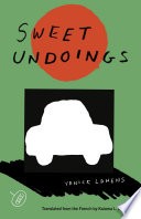 Yanick Lahens: Sweet Undoings (2023, Deep Vellum Publishing)