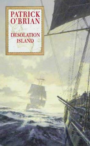 Patrick O'Brian: Desolation Island (1998)