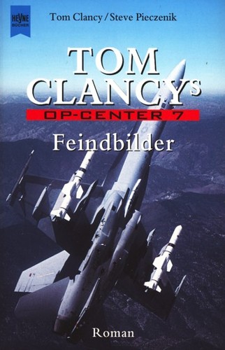 Tom Clancy: Feindbilder (Paperback, German language, 2000, Heyne)