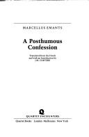 Marcellus Emants: A posthumous confession (1986, Quartet)