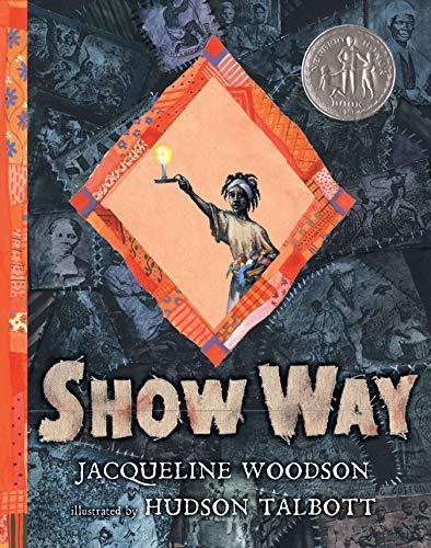 Jacqueline Woodson: Show Way