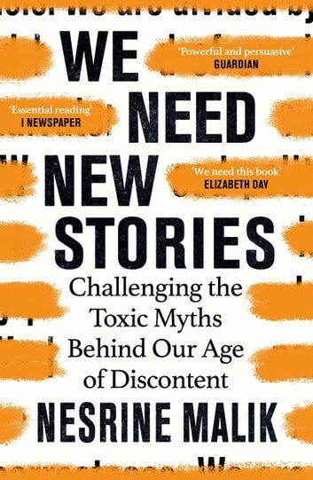 Nesrine Malik: We Need New Stories (2020, Orion Publishing Group, Limited)