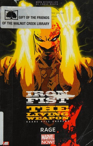 Kaare Andrews: Iron Fist - The Living Weapon - Rage (2014, Marvel Worldwide, Incorporated, Marvel)