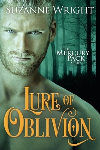 Suzanne Wright: Lure of Oblivion (Mercury Pack) (2017, Montlake Romance)