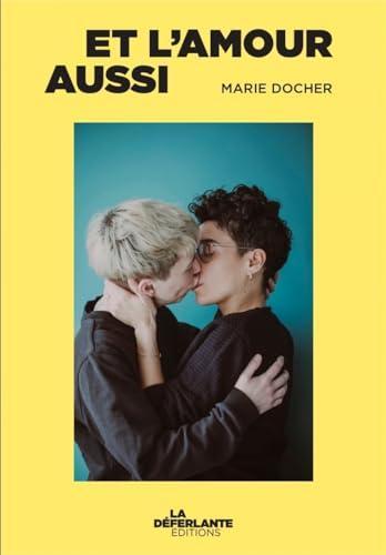 Marie Docher: Et l'amour aussi (French language, 2023)