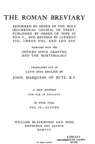 Catholic Church, John Patrick Crichton-Stuart 3rd Marquess of Bute: The Roman Breviary (1908, W. Blackwood)